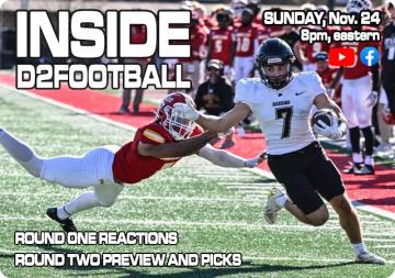 Inside D2Football - Round One Reactions