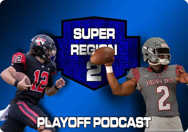 Super Region Two Playoff Podcast - Regional Finals